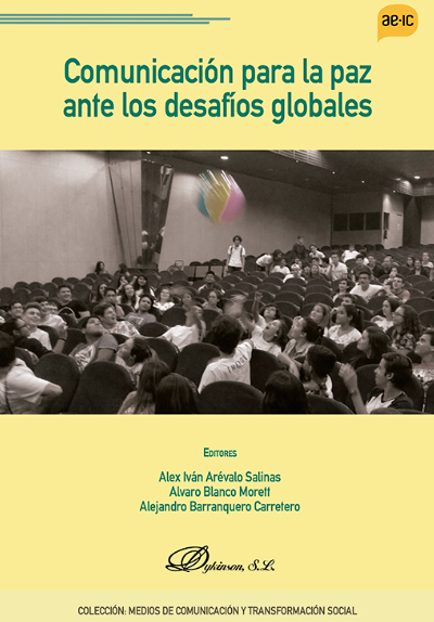 Imagen de portada del libro La comunicación para la paz ante los desafíos globales