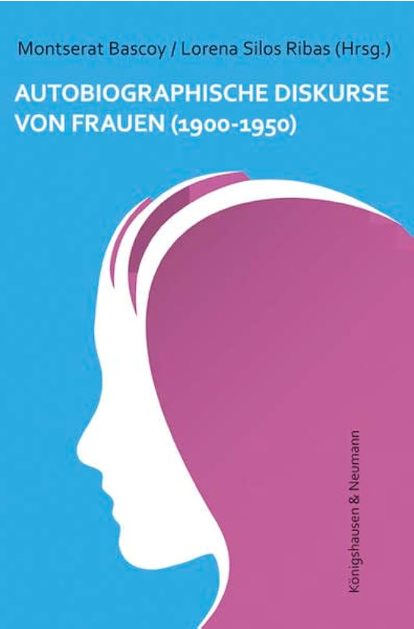 Imagen de portada del libro Autobiographische Diskurse von Frauen 1900-1950