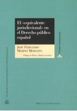 Imagen de portada del libro El "equivalente jurisdiccional" en el Derecho público español