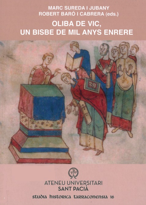 Imagen de portada del libro Oliba de Vic, un bisbe de mil anys enrere