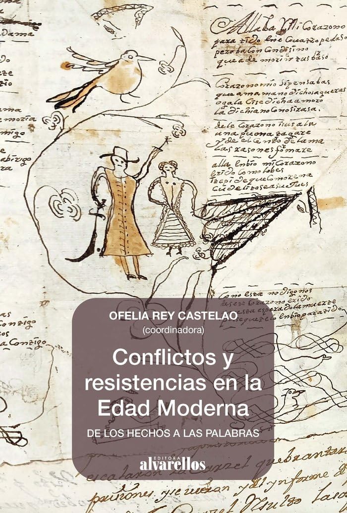 Imagen de portada del libro Conflictos y resistencias en la Edad Moderna
