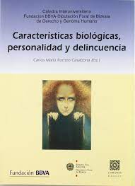 Imagen de portada del libro Características biológicas, personalidad y delincuencia