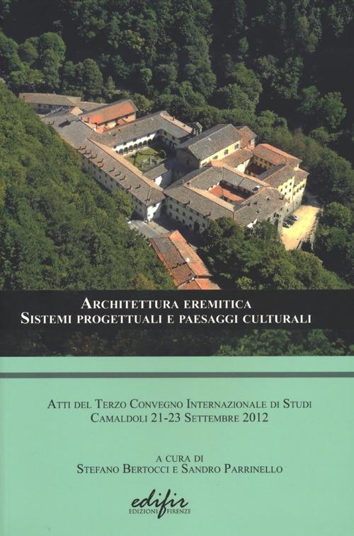 Imagen de portada del libro Architettura eremitica. Sistemi progettuali e paesaggi culturali