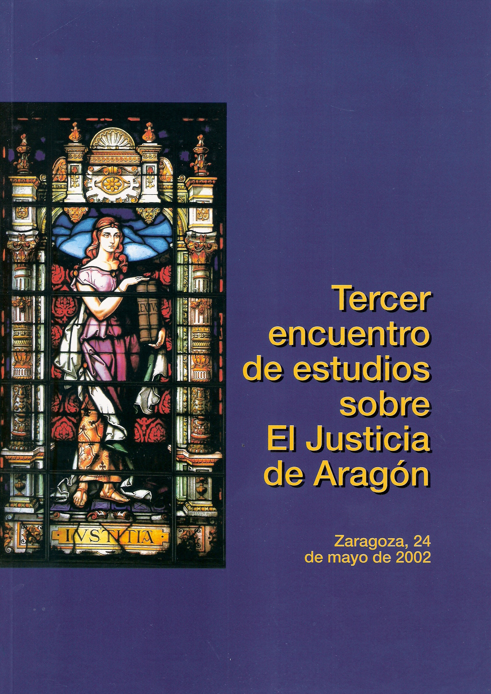 Imagen de portada del libro Tercer Encuentro de Estudios sobre el Justicia de Aragón