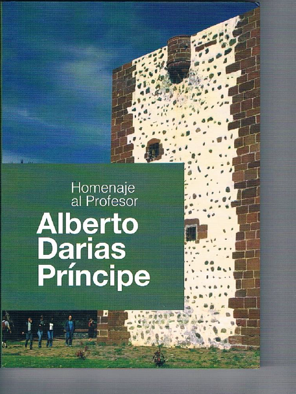 Imagen de portada del libro Homenaje al profesor Alberto Darias Príncipe