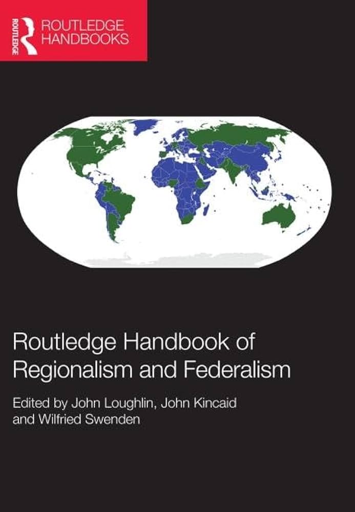 Imagen de portada del libro Routledge Handbook of Regionalism & Federalism