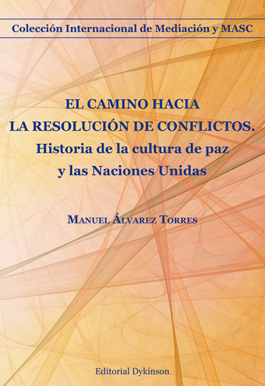 Imagen de portada del libro El camino hacia la resolución de conflictos