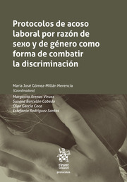 Imagen de portada del libro Protocolos de acoso laboral por razón de sexo y de género como forma de combatir la discriminación