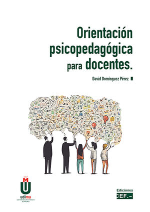 Imagen de portada del libro Orientación psicopedagógica para docentes