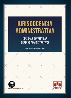 Imagen de portada del libro Iurisdocencia administrativa