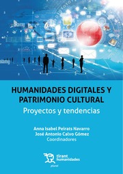 Imagen de portada del libro Humanidades Digitales y Patrimonio Cultural