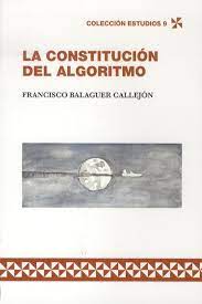 Imagen de portada del libro La constitución del algoritmo