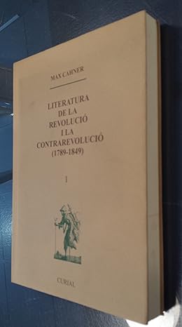 Imagen de portada del libro Literatura de la Revolució i la Contrarrevolució 1789-1849