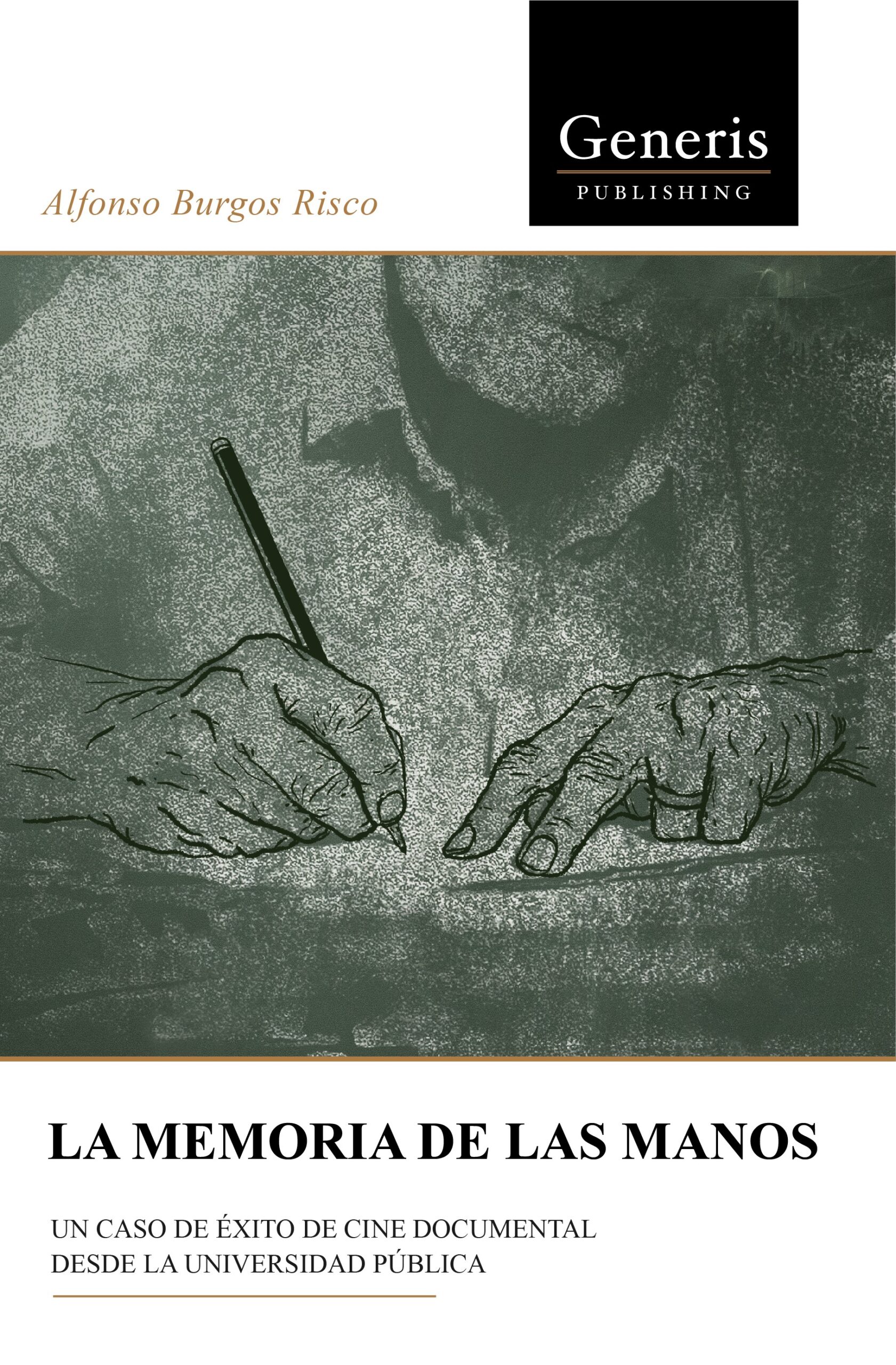 Imagen de portada del libro La memoria de las manos