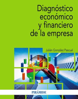 Imagen de portada del libro Diagnóstico económico y financiero de la empresa