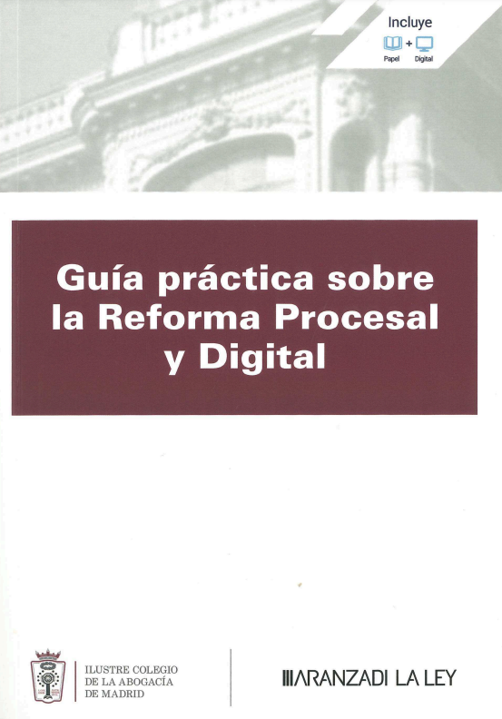 Imagen de portada del libro Guía práctica sobre la Reforma Procesal y Digital