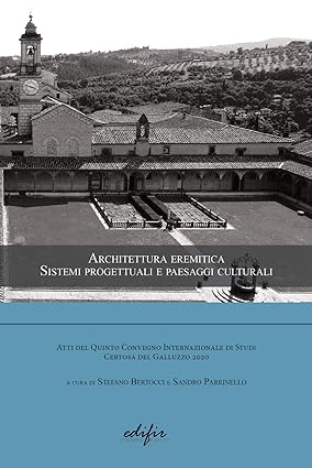 Imagen de portada del libro Architettura eremitica. Sistemi progettuali e paesaggi culturali