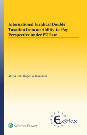 Imagen de portada del libro International Juridical Double Taxation from an Ability-to-Pay Perspective under EU Law