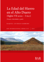 Imagen de portada del libro La Edad del Hierro en el Alto Duero (siglos VII a.n.e. – I n.e.)