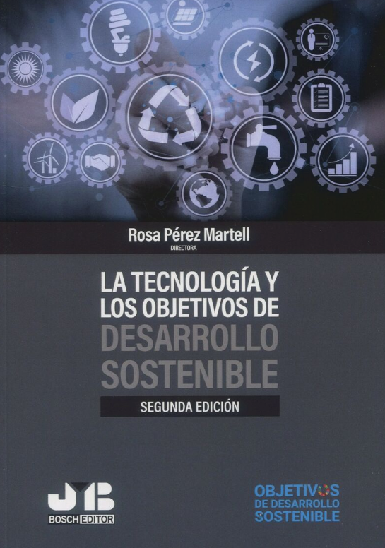 Imagen de portada del libro La Tecnología y los Objetivos de Desarrollo Sostenible