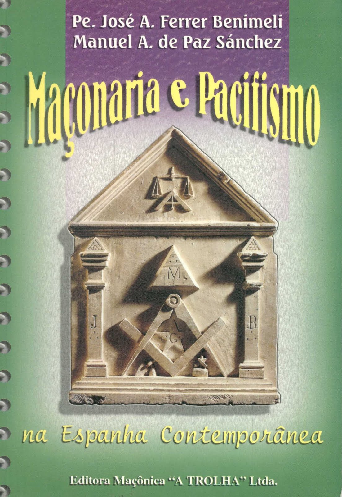 Imagen de portada del libro Maçonaria e pacifismo na Espanha contemporânea