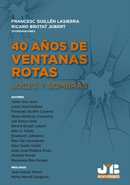 Imagen de portada del libro 40 años de ventanas rotas