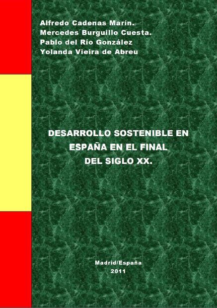 Imagen de portada del libro Desarrollo sostenible en España en el final del Siglo XX