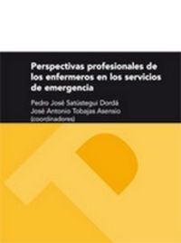 Imagen de portada del libro Perspectivas profesionales de los enfermeros en los servicios de emergencia