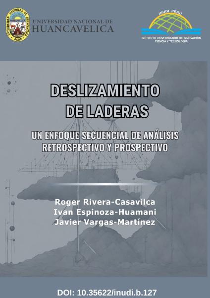 Imagen de portada del libro Deslizamiento de laderas: un enfoque secuencial de análisis retrospectivo y prospectivo