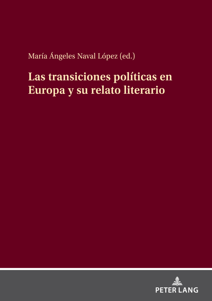 Imagen de portada del libro Las transiciones políticas en Europa y su relato literario