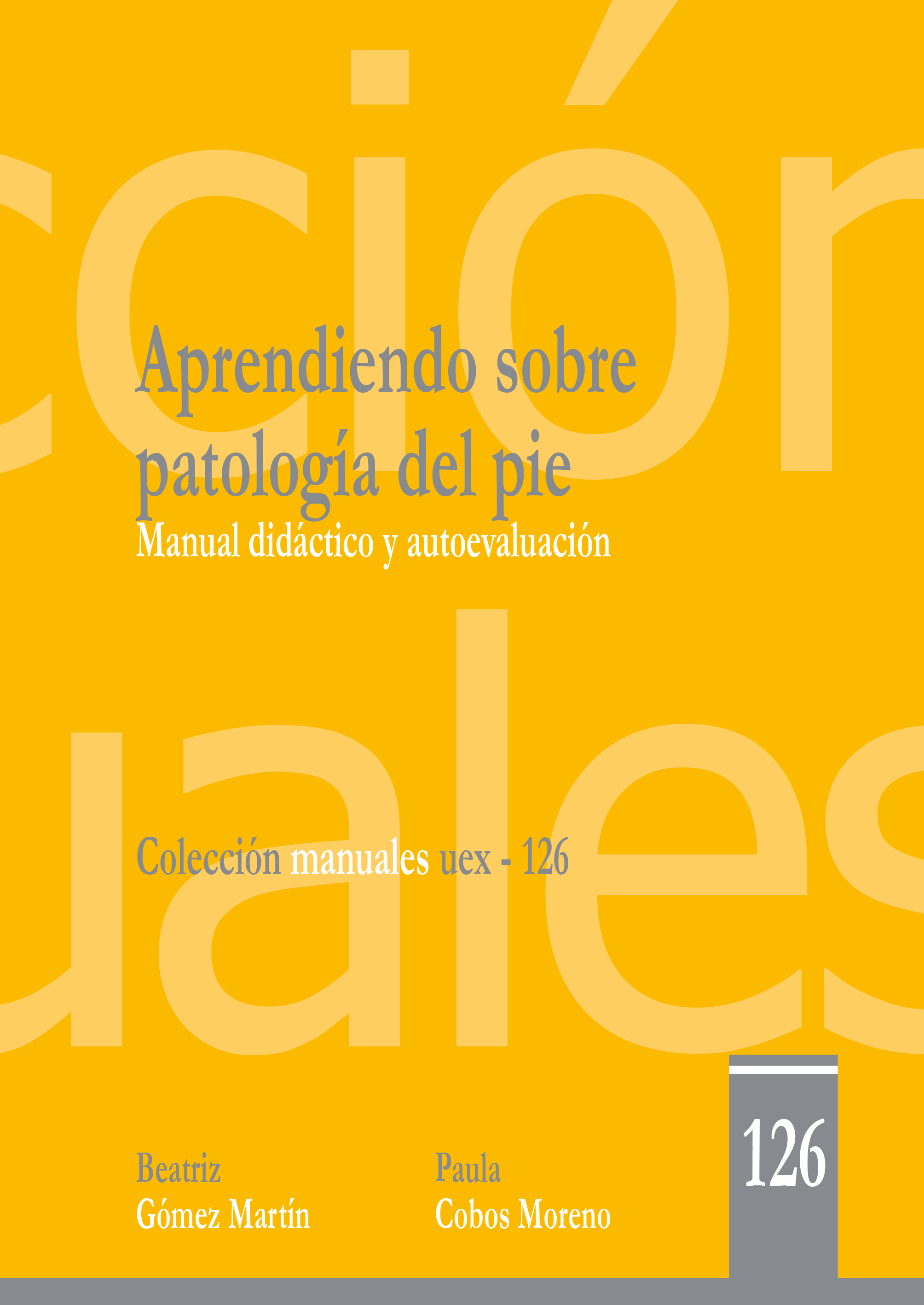 Imagen de portada del libro Aprendiendo sobre patología del pie