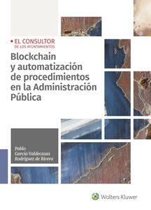 Imagen de portada del libro Blockchain y automatización de procedimientos en la Administración Pública