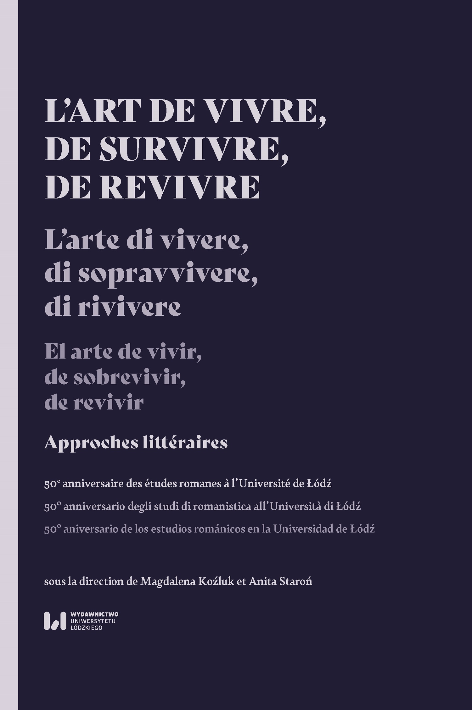 Imagen de portada del libro L'art de vivre, de survivre, de revivre. Approches littéraires