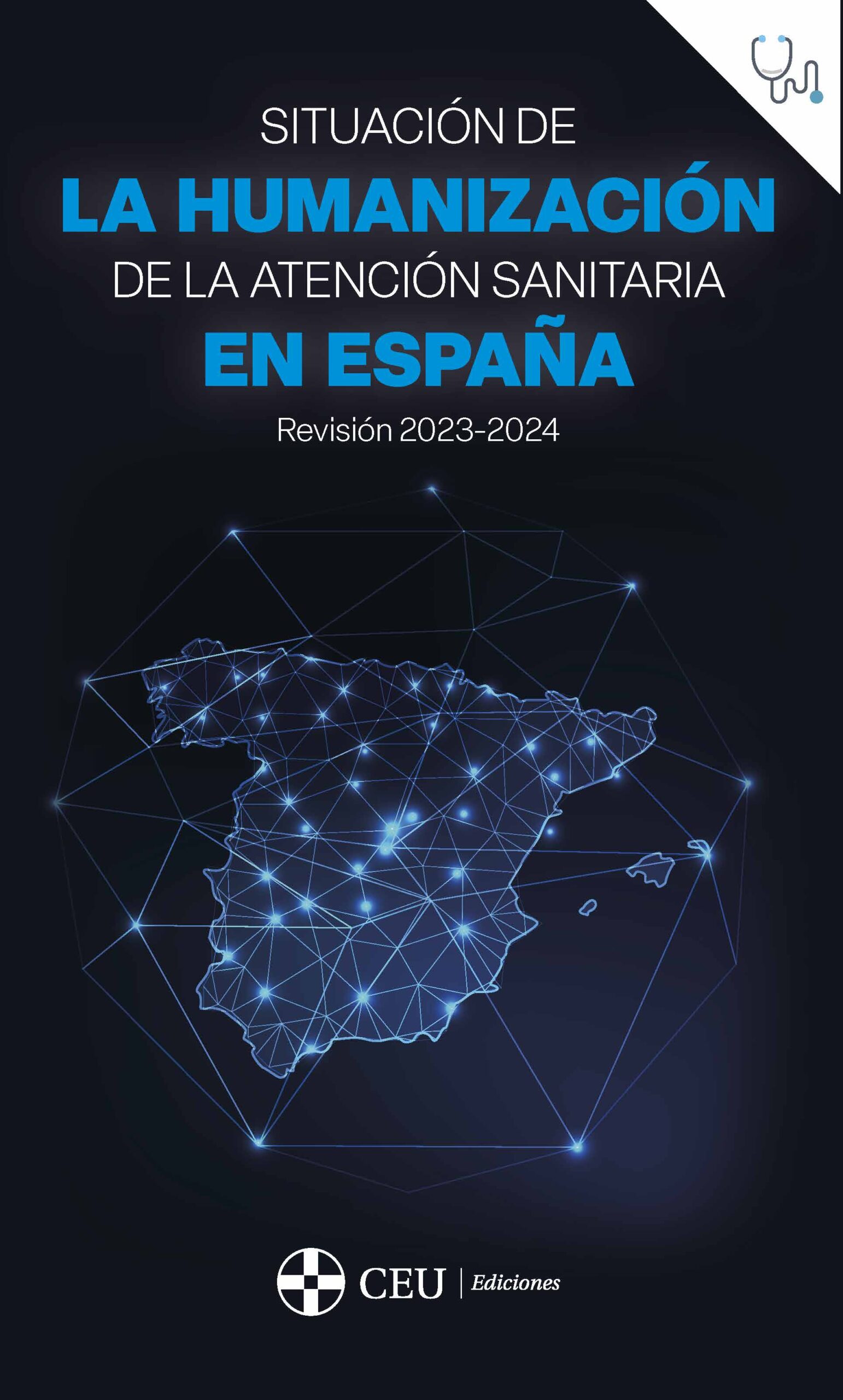 Imagen de portada del libro Situación actual de la humanización de la atención sanitaria en España