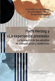 Imagen de portada del libro Herta Herzog y "La experiencia prestada"