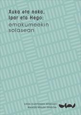 Imagen de portada del libro Xuka eta noka, Ipar eta Hego