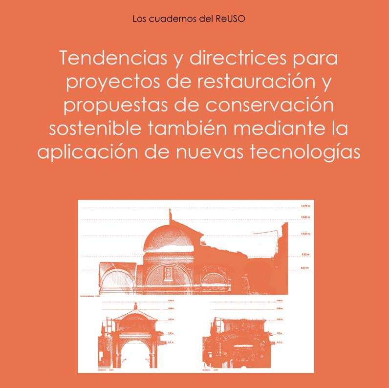 Imagen de portada del libro Tendencias y directrices para proyectos de restauración y propuestas de conservación sostenible también mediante la aplicación de nuevas tecnologías