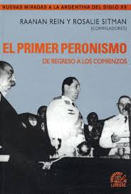 Imagen de portada del libro El primer peronismo: de regreso a los comienzos