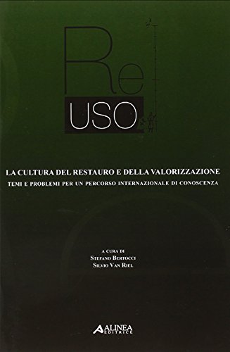 Imagen de portada del libro La cultura del restauro e della valorizzazione