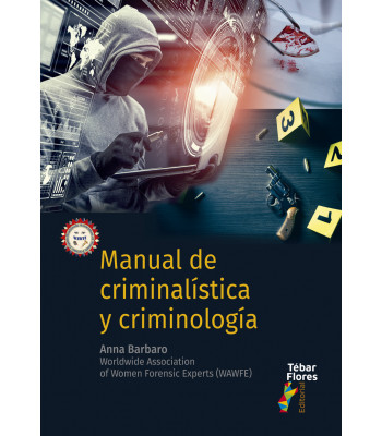 Imagen de portada del libro Manual de criminalística y criminología