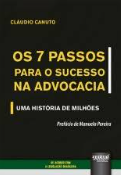 Imagen de portada del libro Os 7 passos para o sucesso na advocacia