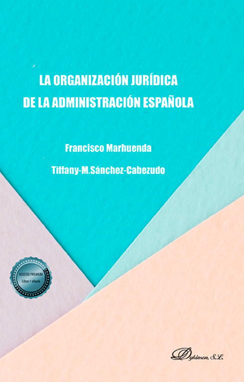 Imagen de portada del libro La organización jurídica de la administración española