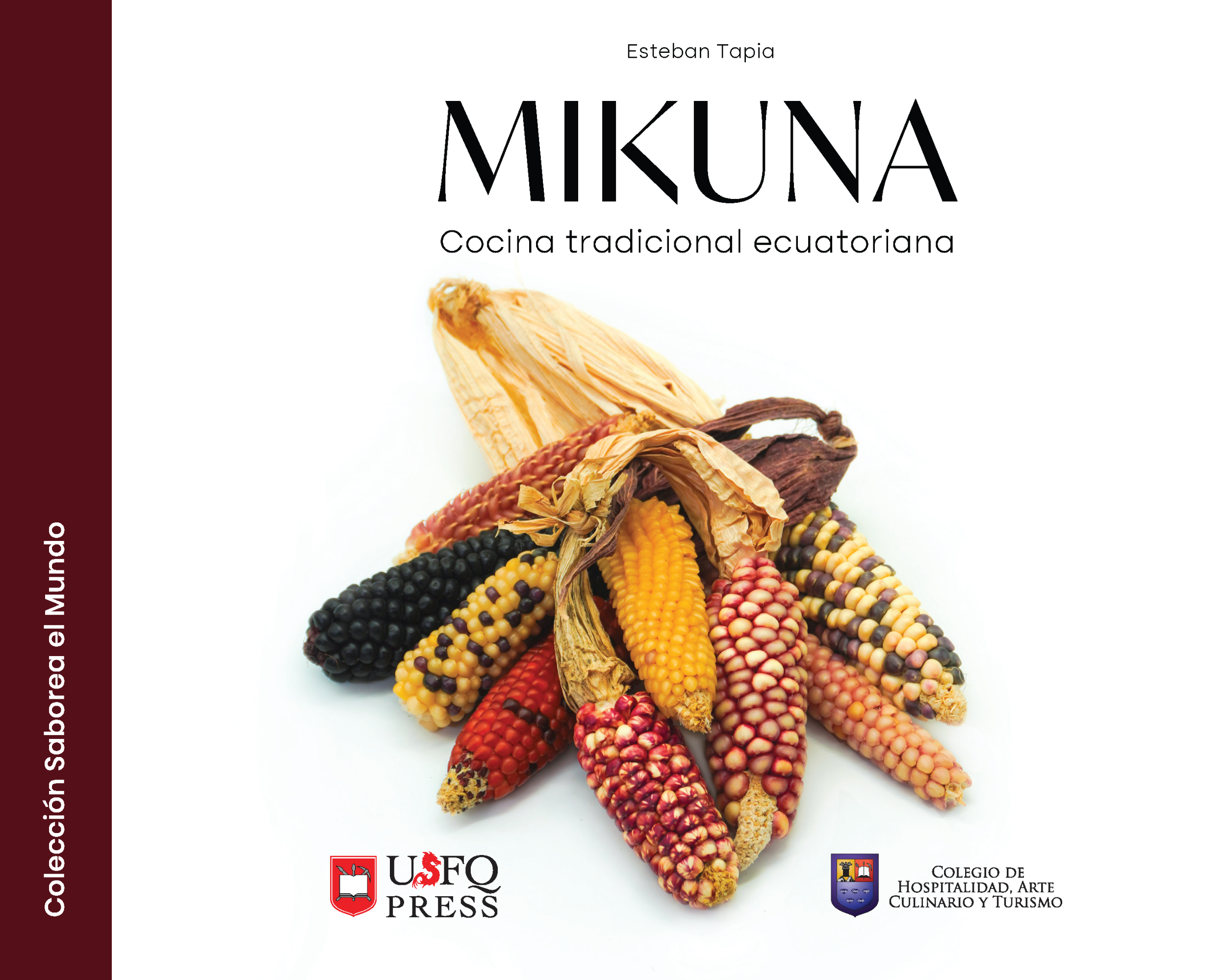 Imagen de portada del libro Mikuna, cocina tradicional ecuatoriana