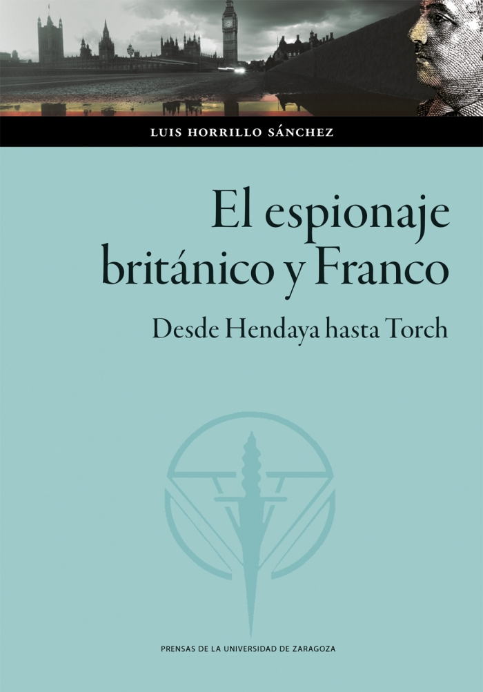 Imagen de portada del libro El espionaje británico y Franco