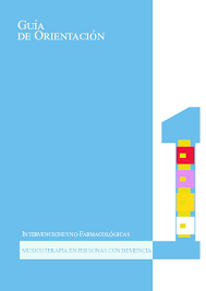 Imagen de portada del libro Guía de orientación para la intervención de musicoterapia en personas con demencia
