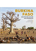 Imagen de portada del libro Burkina Faso. Architecture, Culture and Cooperation