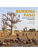 Imagen de portada del libro Burkina Faso. Arquitectura, cultura y cooperación