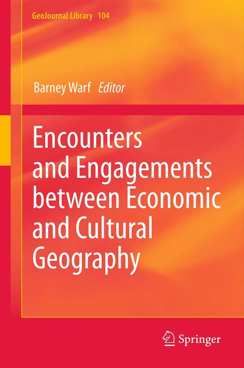 Imagen de portada del libro Encounters and engagements between economic and cultural geography