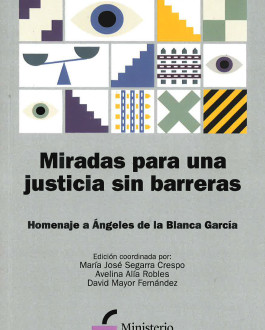 Imagen de portada del libro Miradas para una justicia sin barreras