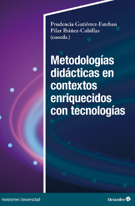 Imagen de portada del libro Metodologías didácticas en contextos enriquecidos con tecnologías